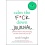 Calm The F*ck Down Journal No F*cks Given Guide
