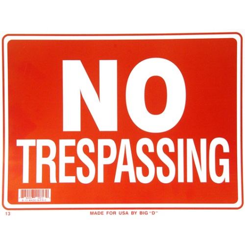 Sign 'No Trespassing' 16x12