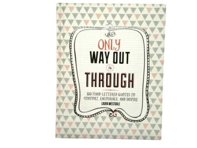 Book The Only Way Out Is Through